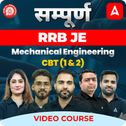सम्पूर्ण - RRB JE Mechanical Engineering | CBT (1 & 2) | Video Course by Adda247