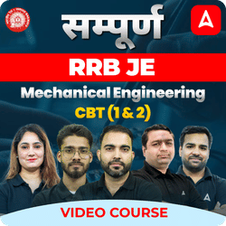 सम्पूर्ण - RRB JE Mechanical Engineering | CBT (1 & 2) | Video Course by Adda247