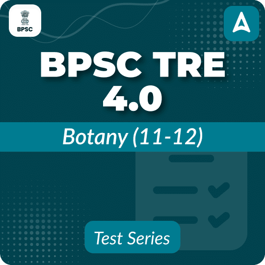 BPSC TRE 4.0 Botany (11-12) Mock Test