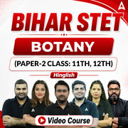 BIHAR STET | Botany (Paper-2 Class: 11th, 12th) | Complete Video Course by Adda247