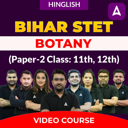 BIHAR STET | Botany (Paper-2 Class: 11th, 12th) | Complete Video Course by Adda247