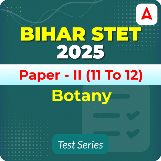 Bihar STET Botany Paper - II Mock Test 2025
