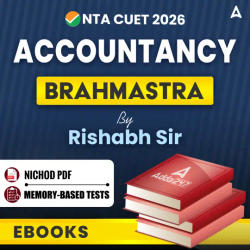 CUET 2026 Accountancy Brahmastra By Rishabh Sir / eBooks By Careers Adda