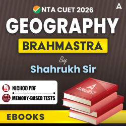 CUET 2026 Geography Brahmastra By Shahrukh Sir / eBooks By Careers Adda