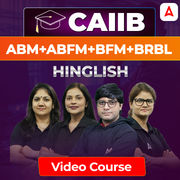 CAIIB | ABM+ABFM+BFM+BRBL | Hinglish | Video Course by Adda247