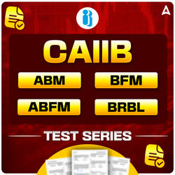 CAIIB Test Pack for ABM, BFM, ABFM & BRBL 2025 Mock Test (Chapter wise + Full Length) Complete Online Test Series by Adda247