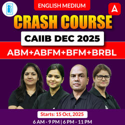 CAIIB DEC 2025 | Crash Course | ABM + ABFM + BFM + BRBL | English | Online Live Classes by Adda 247