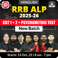 RRB ALP (CBT 1 + 2 + Psychometric Test) 2025-26 New Batch with Test Series and Ebook | Hinglish | Online Live Classes By Adda247