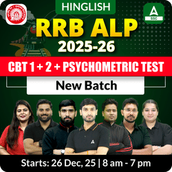 RRB ALP (CBT 1 + 2 + Psychometric Test) 2025-26 New Batch with Test Series and Ebook | Hinglish | Online Live Classes By Adda247