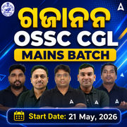 GAJANANA Batch For OSSC CGL Mains Exam | Online Live Classes By Adda247