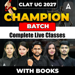 CLAT UG 2027 – CHAMPION BATCH (WITH BOOKS) | Complete Live Classes by ADDA247