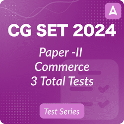CG SET (Paper-I & Paper-II) Commerce Mock Test 2024