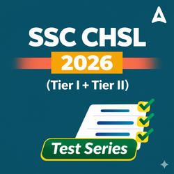 SSC CHSL (Tier 1 + Tier 2) 2026 Mock Test