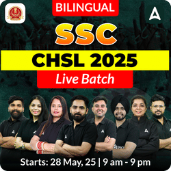 SSC CHSL 2025 Live Batch | Bilingual | Online Live Class By Adda247
