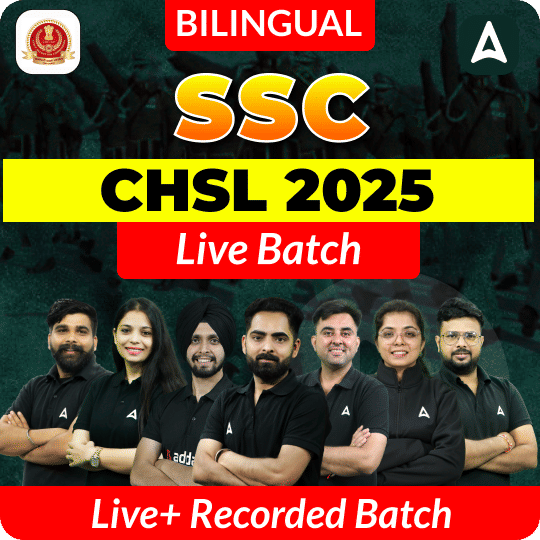 SSC CHSL 2025 Live Batch | Bilingual | Online Live Class By Adda247