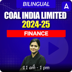 COAL INDIA LIMITED | FINANCE |  Live Foundation Batch | Online Live Classes by Adda 247