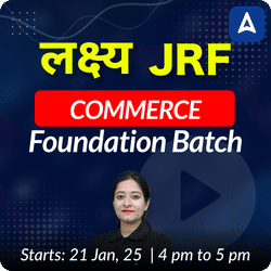 UGC NET 2025 | लक्ष्य JRF | COMMERCE FOUNDATION BATCH | Online Live Classes by Adda 247