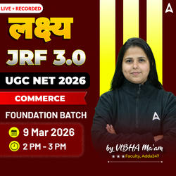 लक्ष्य JRF 3.0 | UGC NET 2026 COMMERCE FOUNDATION BATCH | LIVE +RECORDED CLASSES BY ADDA 247