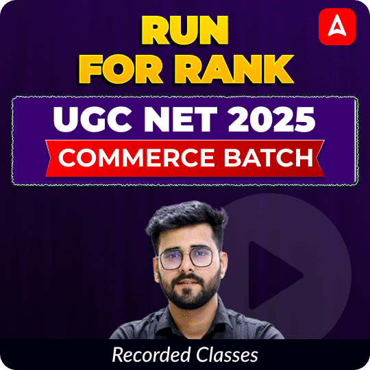 RUN FOR RANK I UGC NET 2025 COMMERCE BATCH | RECORDED CLASSES BY ADDA 247