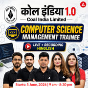 कोल इंडिया 1.0 : Coal India Limited | Computer Science Engineering 2026 | Complete Live + Recorded Batch By Adda 247