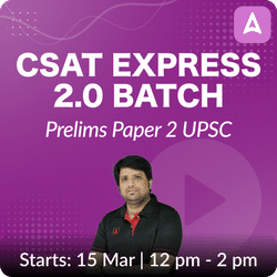 CSAT Express 2.0 Batch for Prelims Paper 2 UPSC Civil Services based on Latest Exam Pattern by Adda247 IAS