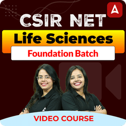 CSIR NET Life Sciences Foundation Batch | Video Course by Adda247