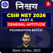 निश्चय | CSIR NET 2025 | PART A | GENERAL APTITUDE | FOUNDATION BATCH | LIVE CLASSES BY ADDA 247