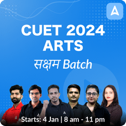 CUET 2024 Saksham Batch (Arts Stream) | CUET | Online Live Classes by Adda 247