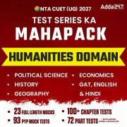 CUET UG 2027 ACE Humanities Mock Test Series (History, Political Science, Economics, Geography, GAT, English & Hindi) |English Medium by Adda 247