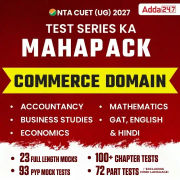 CUET UG 2027 ACE Commerce Mock Test Series (Accountancy, Business Studies, Economics, Math, GAT, English and Hindi) | Online Test Series by Adda 247