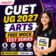 CUET UG 2027 Arts Free Mock Test Series + PYQs with Answers
