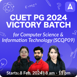 CUET PG 2024 Victory Batch for Computer Science and Information Technology (SCQP09) Exam Preparation | Online Live Classes by Adda 247