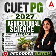 CUET PG Agricultural Science (SCQP01) 2027 Recorded Batch by Adda247 | Online Live Classes by Adda 247