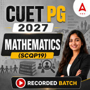 CUET PG Mathematics (SCQP19) 2027 Recorded Batch by Adda247