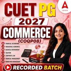 CUET PG Commerce (COQP08) 2027 Recorded Batch by Adda247