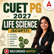 CUET PG Life Science (SCQP17) 2027 Recorded Batch by Adda247