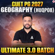 Ultimate 3.0 Batch CUET PG 2027 Geography (HUQP08)