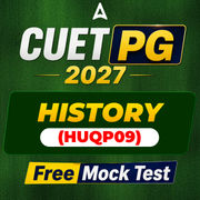 CUET PG 2027 HISTORY (HUQP09) Free Mock Test