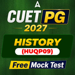 CUET PG 2027 HISTORY (HUQP09) Free Mock Test