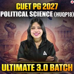 Ultimate 3.0 Batch CUET PG 2027 Political Science (HUQP18)