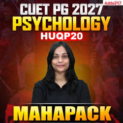 CUET PG PSYCHOLOGY (HUQP20) | MAHAPACK | CUET PG PSYCHOLOGY Online Coaching By Careers Adda