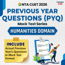 CUET UG 2026 Humanities Previous Year Questions (PYQ) Mock Test Series (GAT, English, HGEP) | Online Test Series By Careers Adda