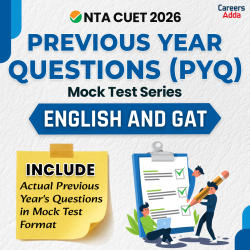 CUET UG 2026 English and GAT Previous Year Questions (PYQ) Mock Test Series | Online Test Series By Careers Adda