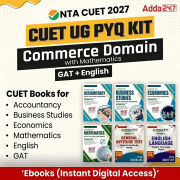 CUET UG PYQ KIT COMMERCE Domain (Accountancy, BST, Economics, Mathematics) & GAT + English | Ebooks by Adda 247