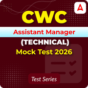 CWC Assistant Manager (Technical) Mock Test 2026
