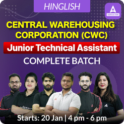 Central Warehousing Corporation (CWC)- Junior Technical Assistant (JTA) Complete Batch | Online Live Classes By Adda247