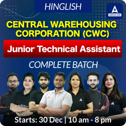 Central Warehousing Corporation (CWC)- Junior Technical Assistant (JTA) Complete Batch | Online Live By Adda247