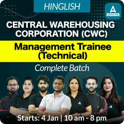 Central Warehousing Corporation (CWC) - Management Trainee (Technical) Complete Batch | Online Live By Adda247