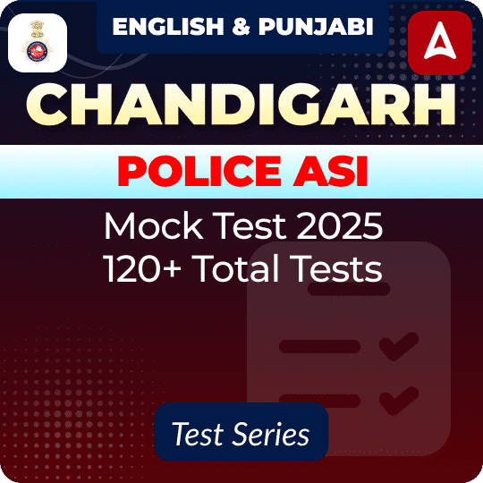 Chandigarh Police ASI Mock Test 2025