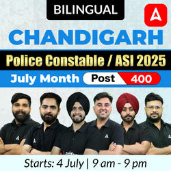 Chandigarh Police Constable / ASI 2025  ( July Month ) | 400 Posts | Bilingual |Online Live Classes by Adda 247